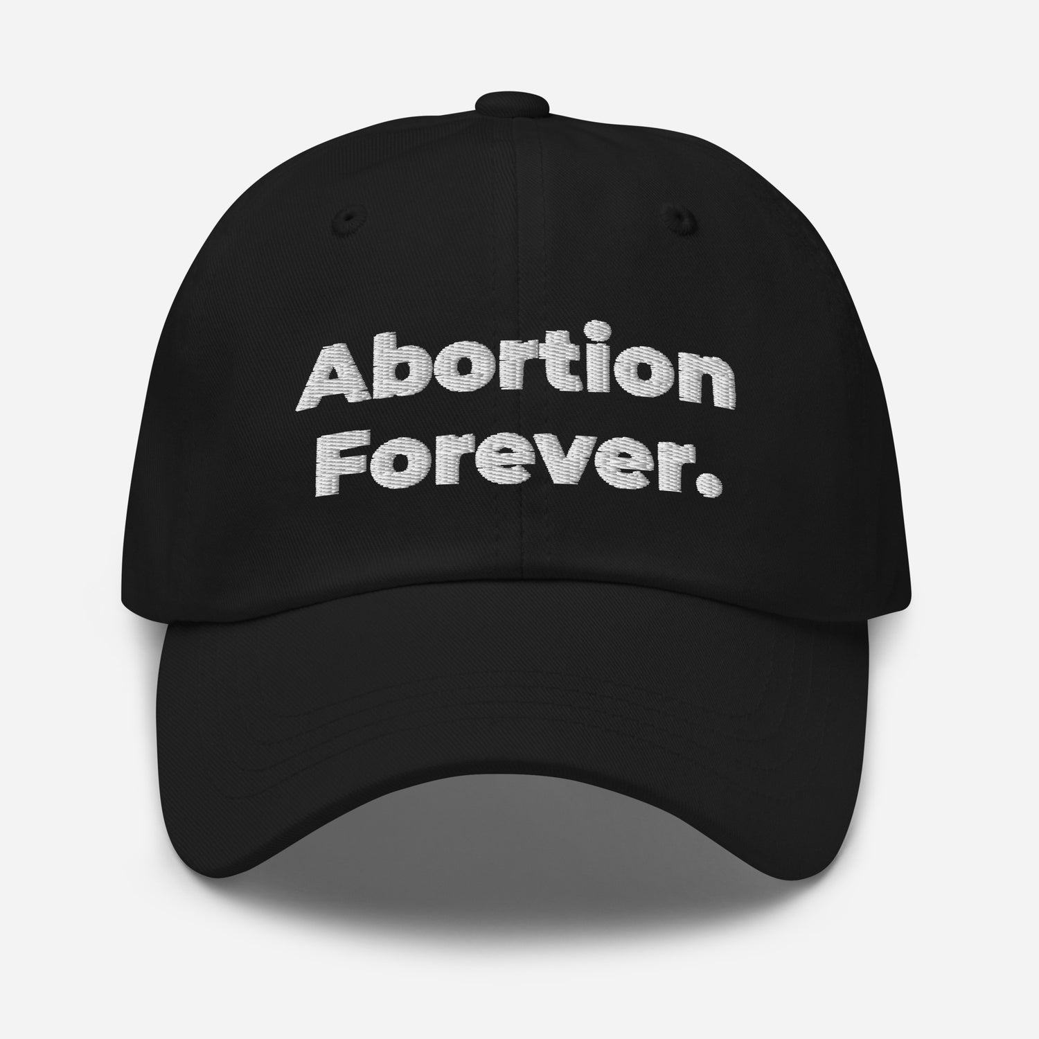 Abortion Forever